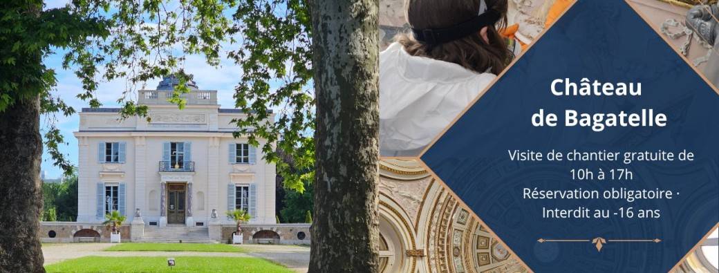 Visite de chantier du château de Bagatelle - JEP 2026
