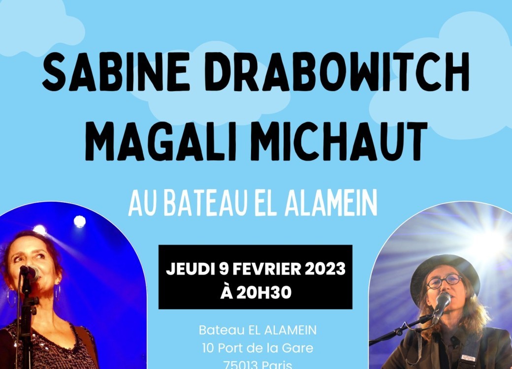 Jeu. 09/02 : MAGALI MICHAUT + SABINE DRABOWITCH
