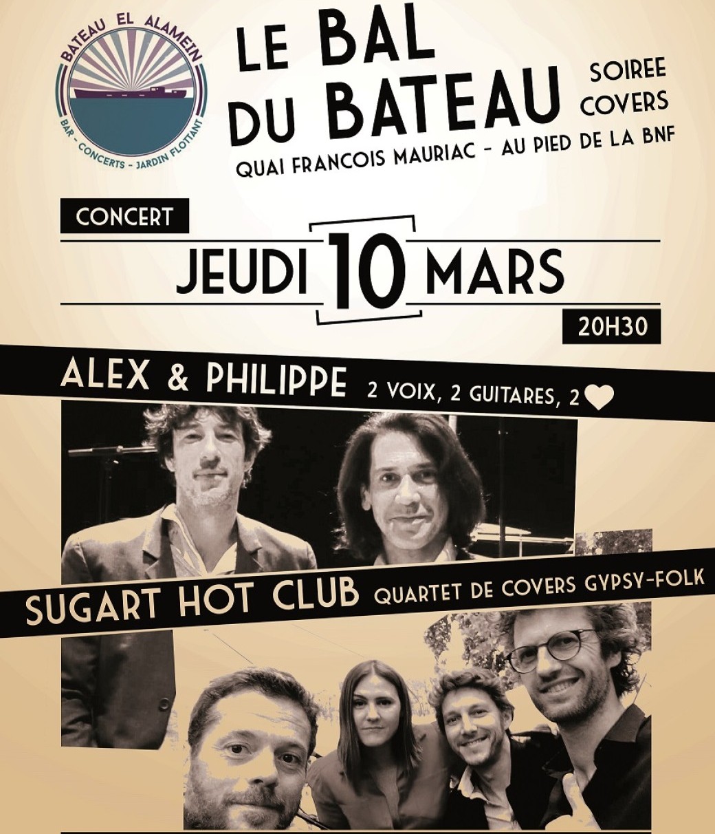 Jeu. 10/03 : Le Bal du Bateau / Alex & Philippe + SUGART HOT CLUB