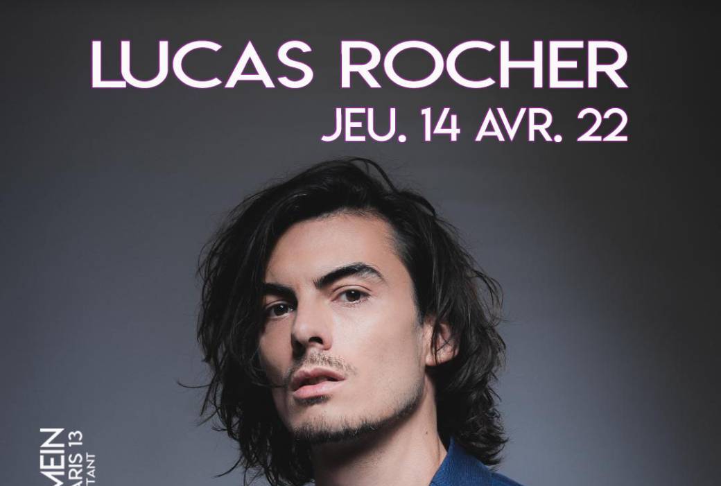 Jeu. 14/04 : LUCAS ROCHER