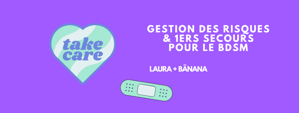 [JEU 23 OCT] BDSM : Gestion des risques & 1ers secours