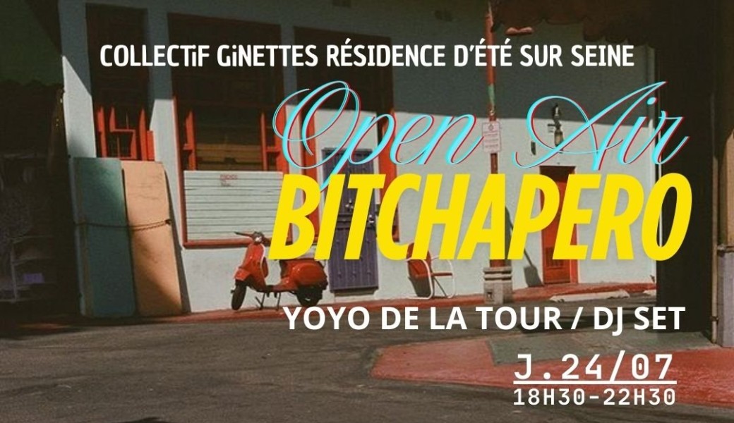 Jeu. 24/07 : YOYO DE LA TOUR - DJ set
