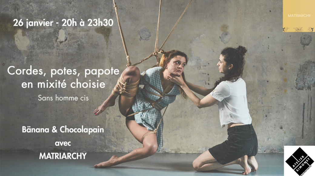 JEU 26/01 : Cordes, potes & papote (mixité choisie)