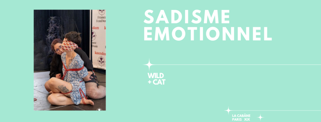 [JEU 26 NOV]  Sadisme Emotionnel ! 