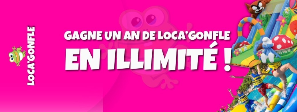Jeu concours – 1 pass famille Loca'gonfle 1 an