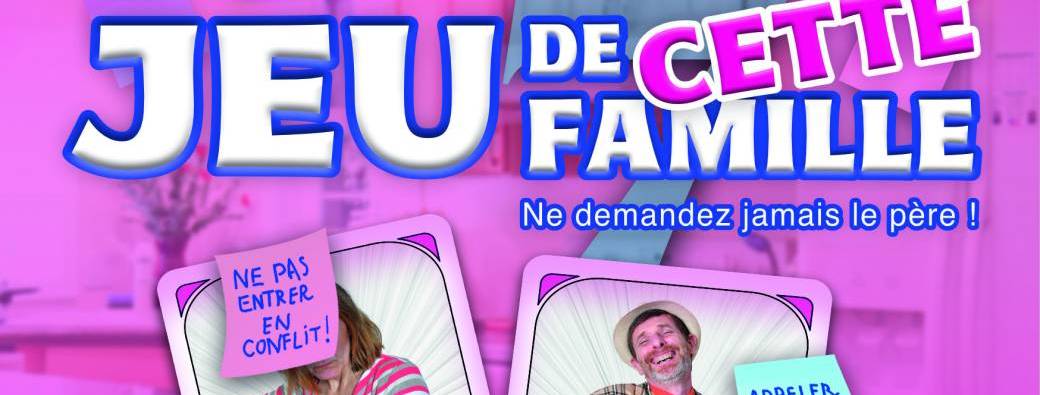 Jeu de cette famille