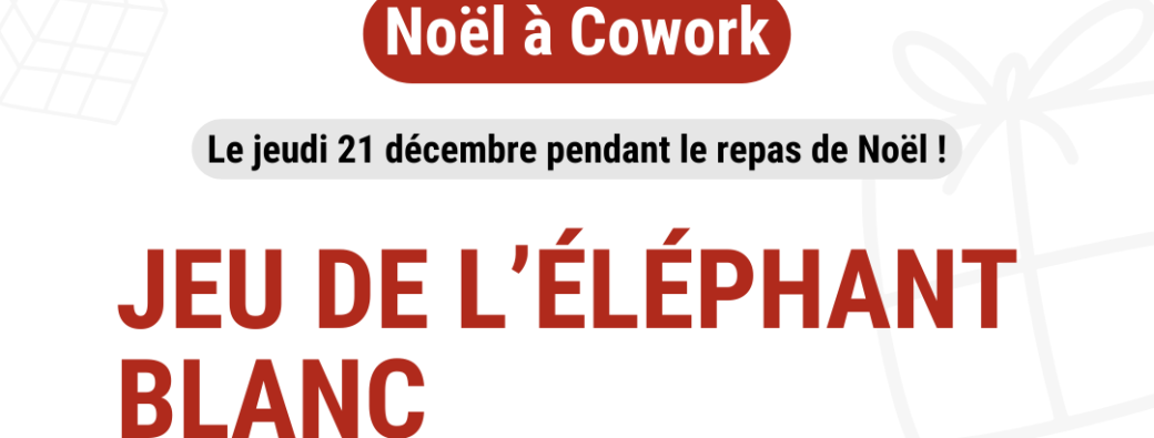 Jeu de l'éléphant blanc