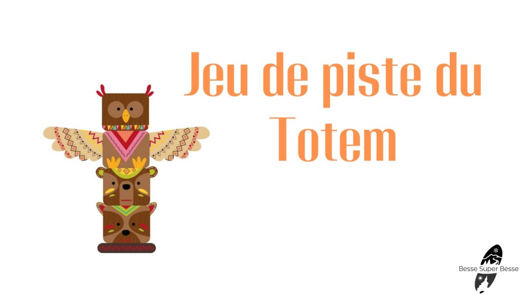 Jeu de piste du Totem (à partir de 7 ans)