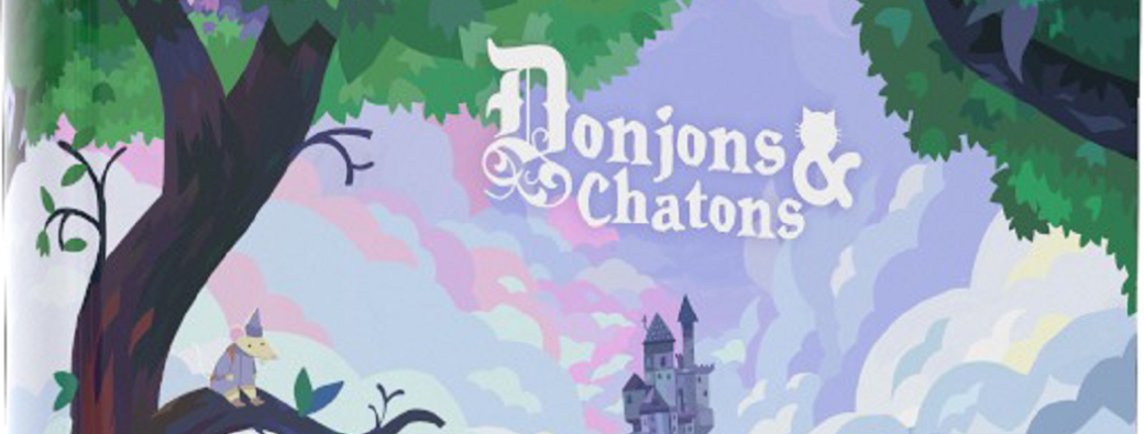 Jeu de rôle Donjons & Chatons - A partir de 8 ans