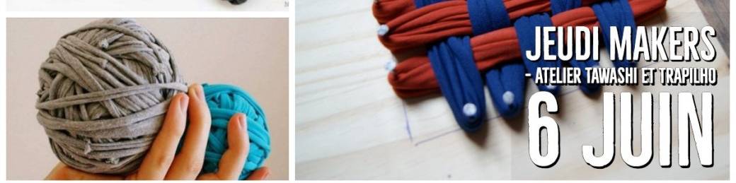 Mini Prix - Atelier Tawashi et Trapilho - Jeudi Makers