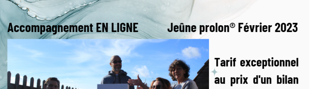 Jeûne prolon® 5 jours - Février 2023