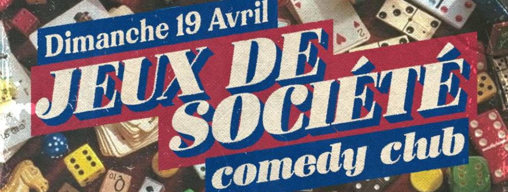 Jeux de Société Comedy Club
