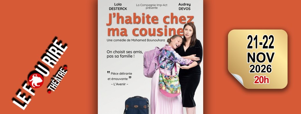 J'habite chez ma cousine