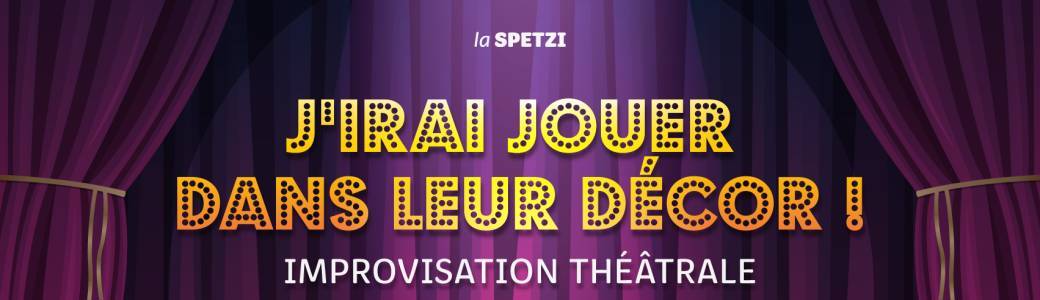 J'irai jouer dans leur décor !