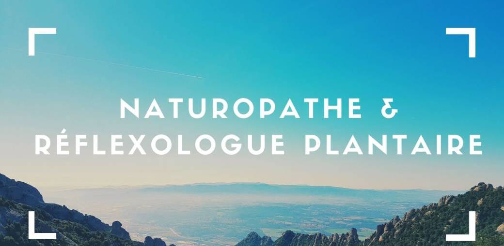 Naturopathie & réflexologie plantaire