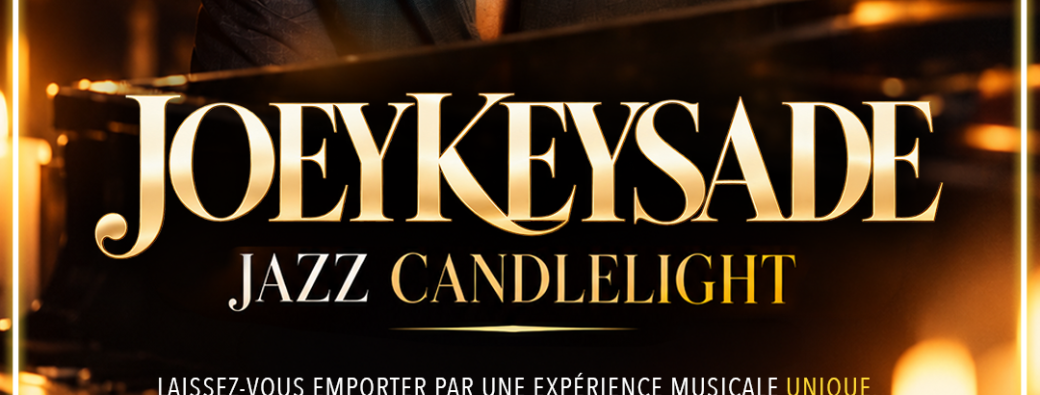 JOEYKEYSADE en concert candlelight