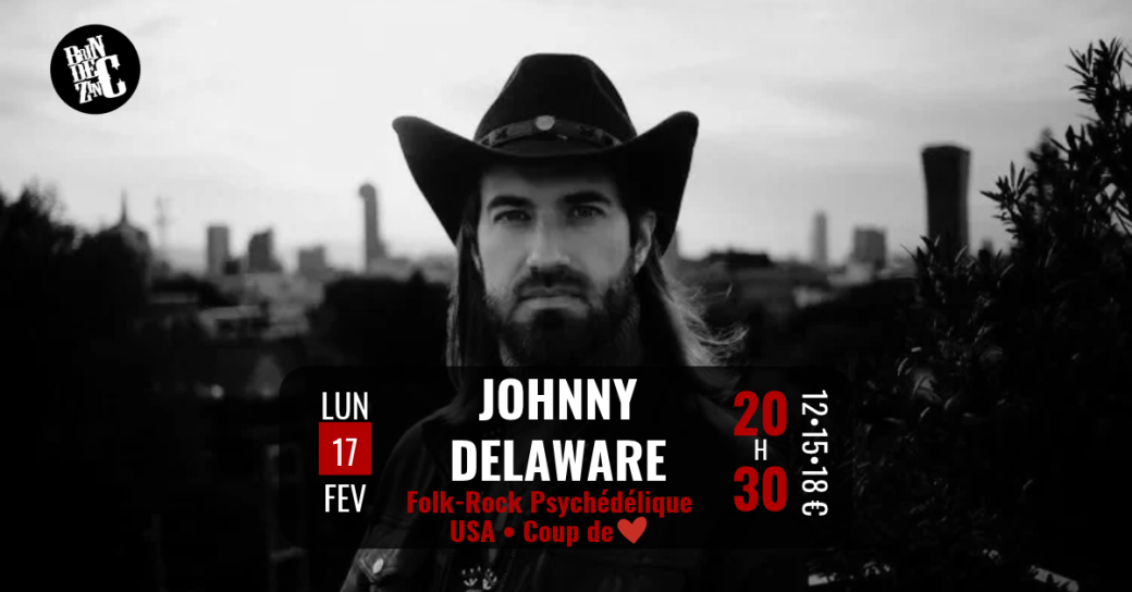 Johnny Delaware (Folk-Rock Psychédélique USA • Coup de coeur)