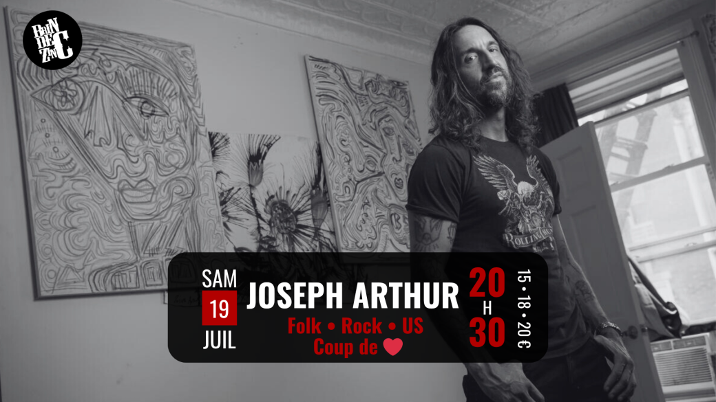 Joseph Arthur (Folk • Rock • US • Coup de ❤️)