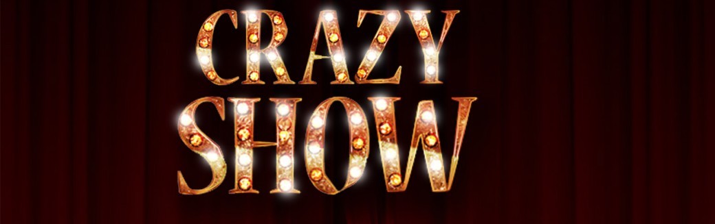 Crazy SHOW ! Saint Sylvestre 2018