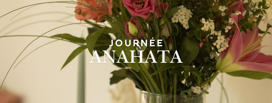 Journée ANAHATA