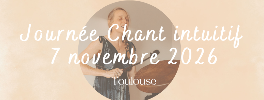 Journée chant intuitif
