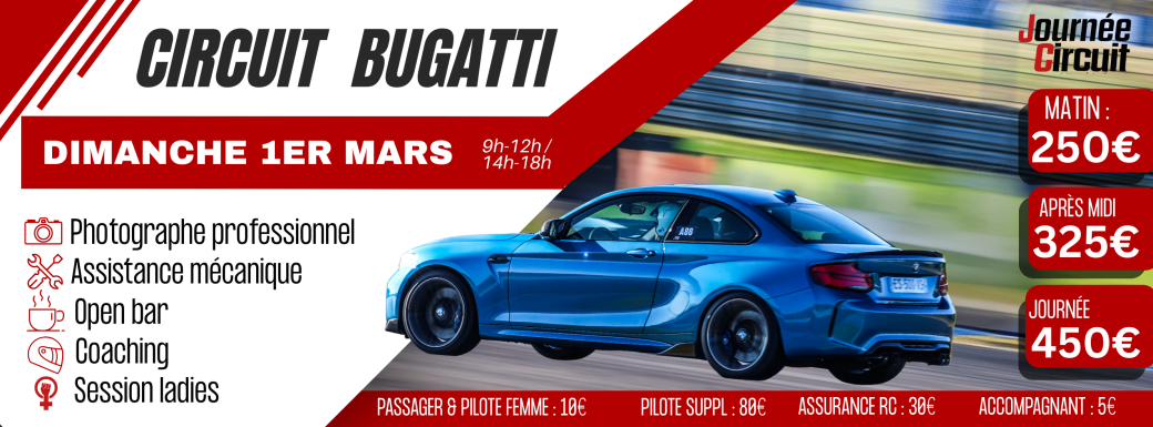 Journée Circuit Bugatti Dimanche 1er Mars 2026