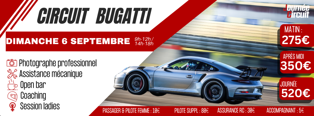 Journée Circuit Bugatti Dimanche 6 Septembre 2026