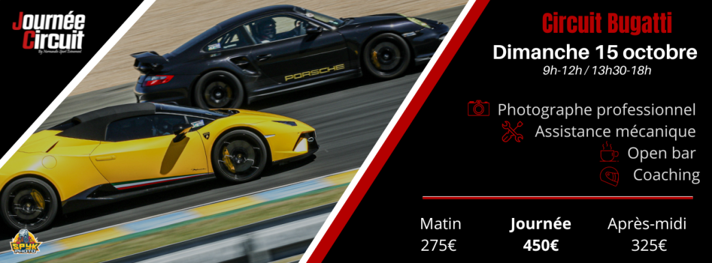 Journée Circuit Bugatti Le Mans le dimanche 15 Octobre 2023