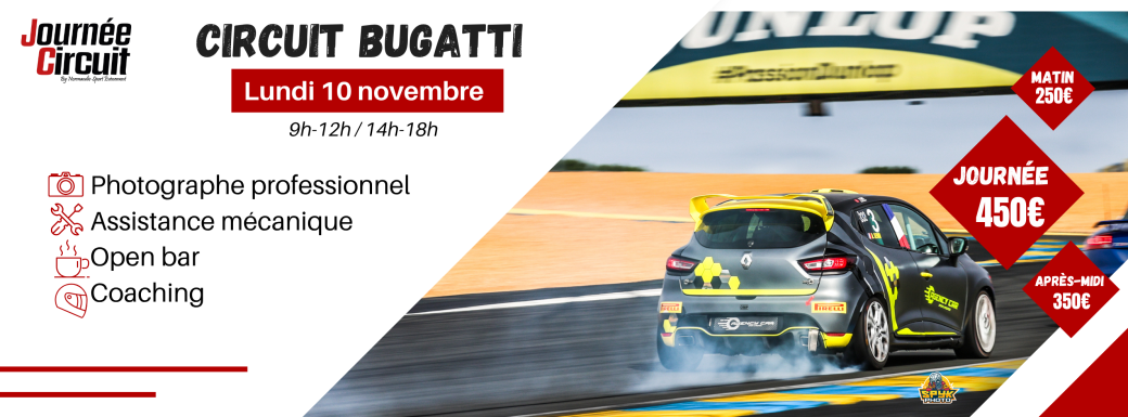 Journée Circuit Bugatti Lundi 10 Novembre 2025