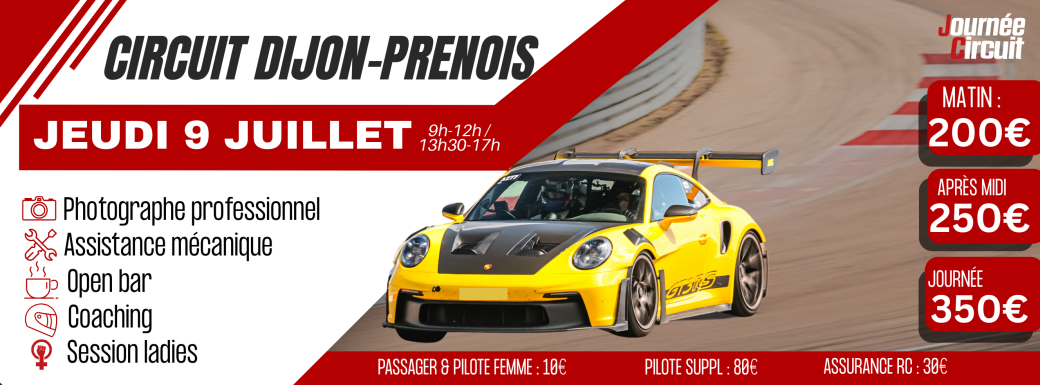 Journée Circuit Dijon Prenois jeudi 9 juillet 2026