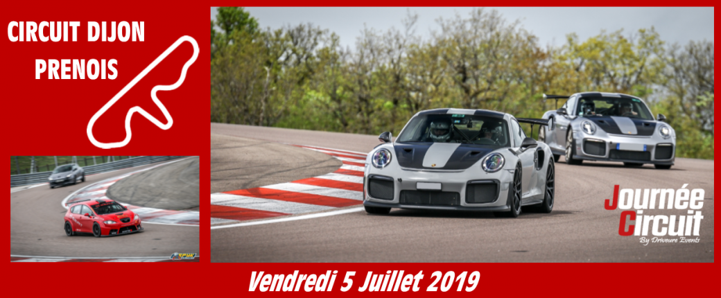 Journée circuit Dijon Prenois le 05 Juillet 2019