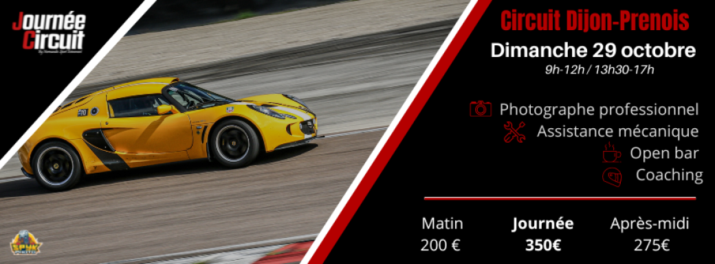 Journée Circuit Dijon Prenois le dimanche 29 octobre 2023