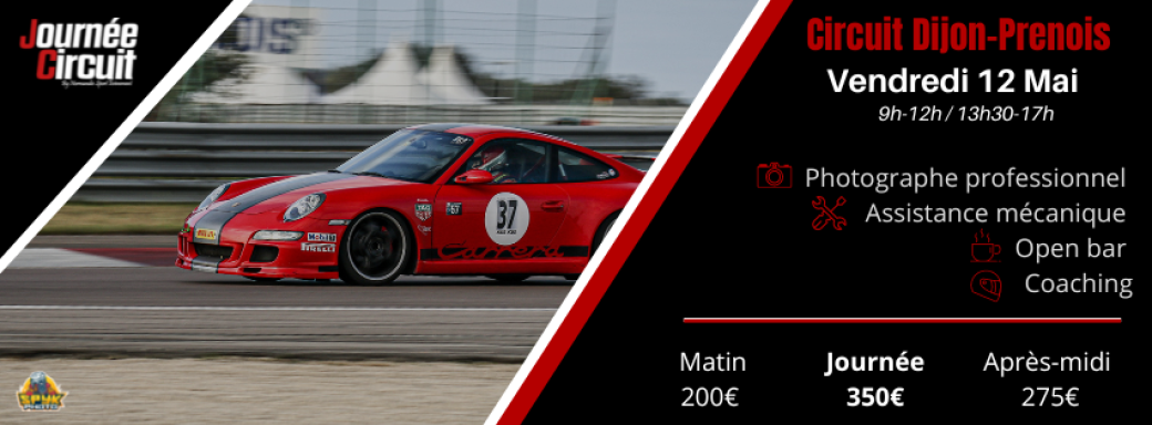 Journée Circuit Dijon Prenois le vendredi 12 mai 2023