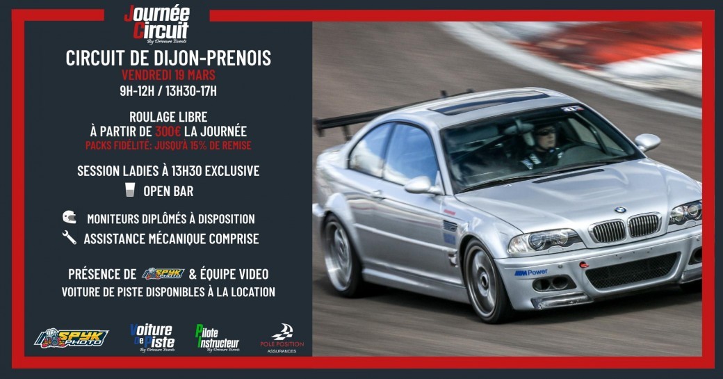 Journée Circuit Dijon Prenois le Vendredi 19 Mars 2021