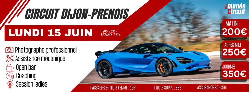 Journée Circuit Dijon Prenois lundi 15 juin 2026