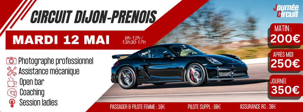 Journée Circuit Dijon Prenois mardi 12 mai 2026