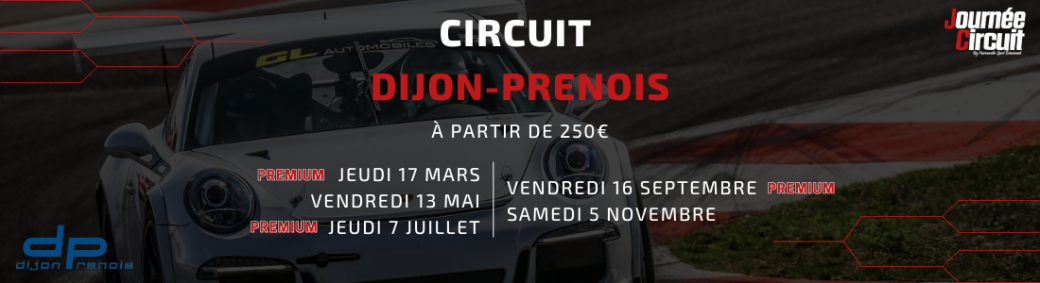 Journée Circuit Dijon Prenois