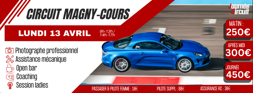 Journée Circuit Magny Cours Lundi 13 Avril 2026