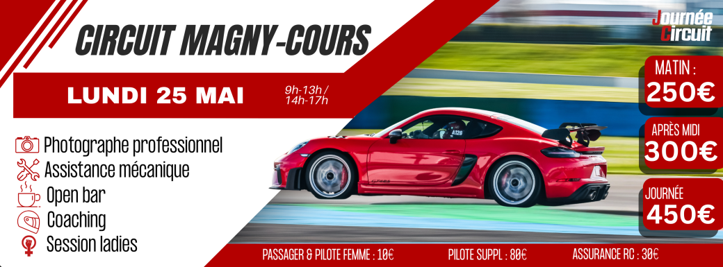 Journée Circuit Magny Cours Lundi 25 mai 2026