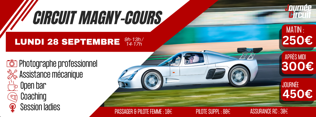 Journée Circuit Magny Cours Lundi 28 septembre 2025