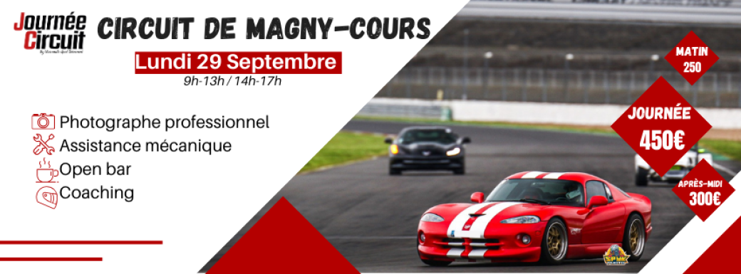 Journée Circuit Magny Cours Lundi 29 Septembre 2025 Journée Circuit Magny Cours Lundi 29 Septembre 2025