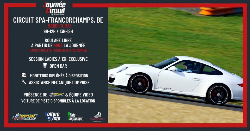 Journée Circuit SPA le 11 Mai 2021