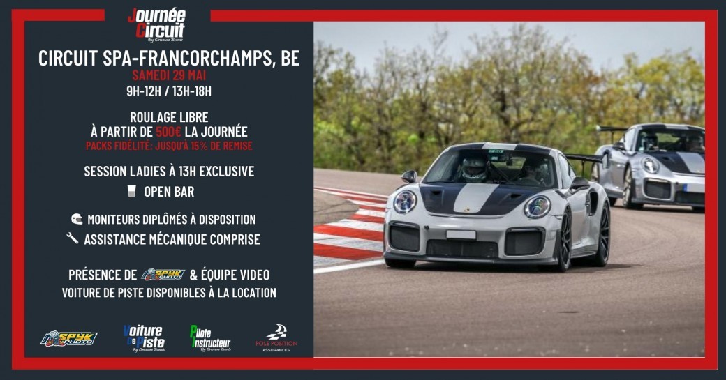 Journée Circuit SPA le  Samedi 29 Mai 2021
