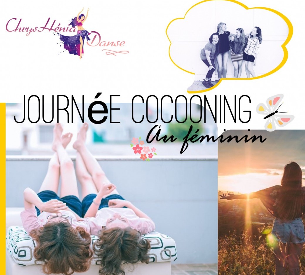 Journée cocooning au féminin de ChrysHénia Danse