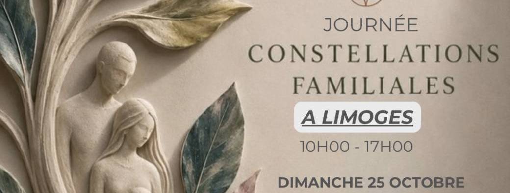 Journée Constellation Familiale - Limoges