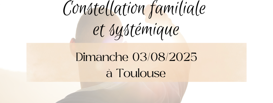 Journée constellations familiales et systémique