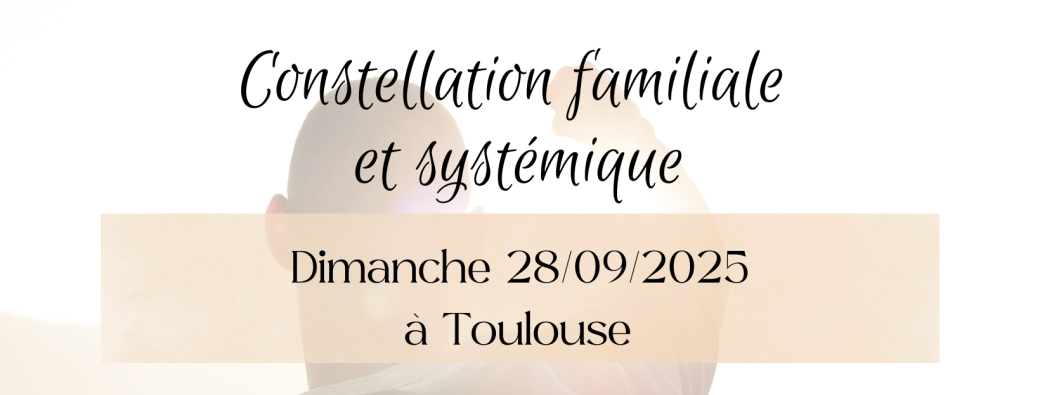 Journée constellations familiales et systémique