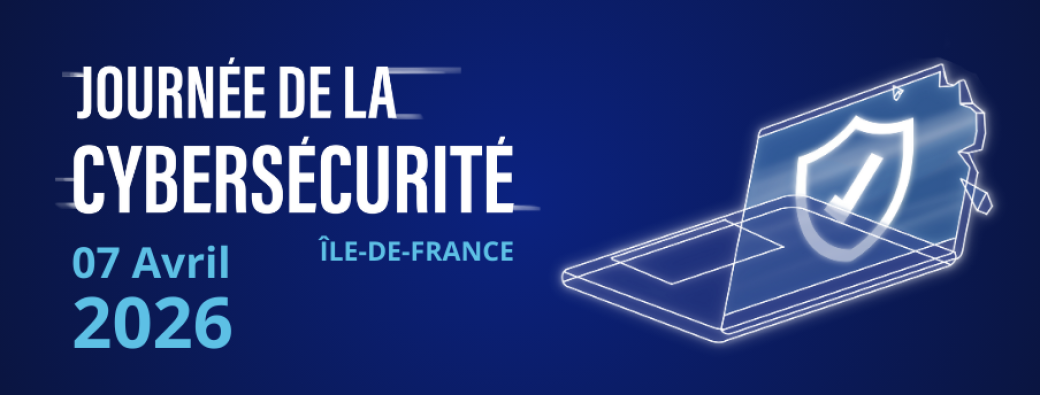 Journée de la Cybersécurité en Ile-de-France 2026