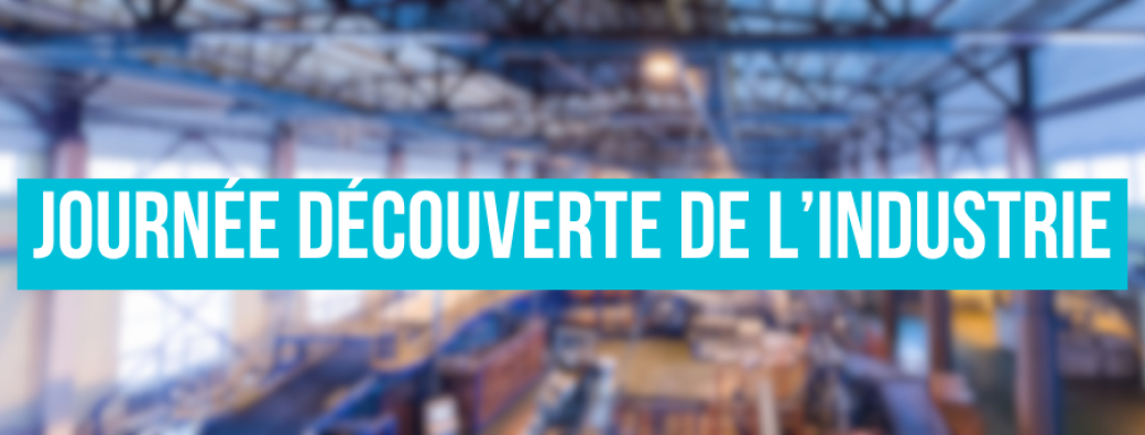 Journée découverte de l'industrie