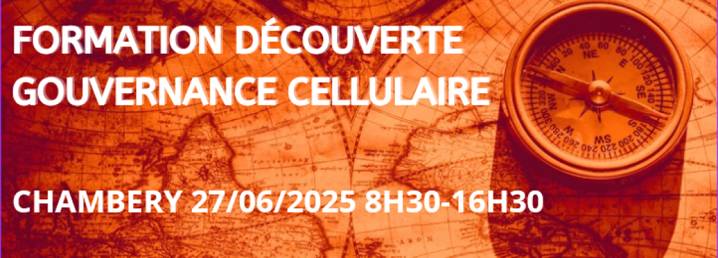 Journée Découverte Gouvernance Cellulaire